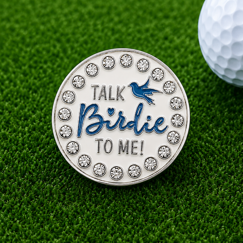"Talk Birdie to Me" Ball Marker
